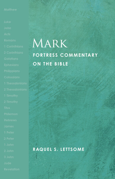 Mark (Fortress Commentary on the Bible)