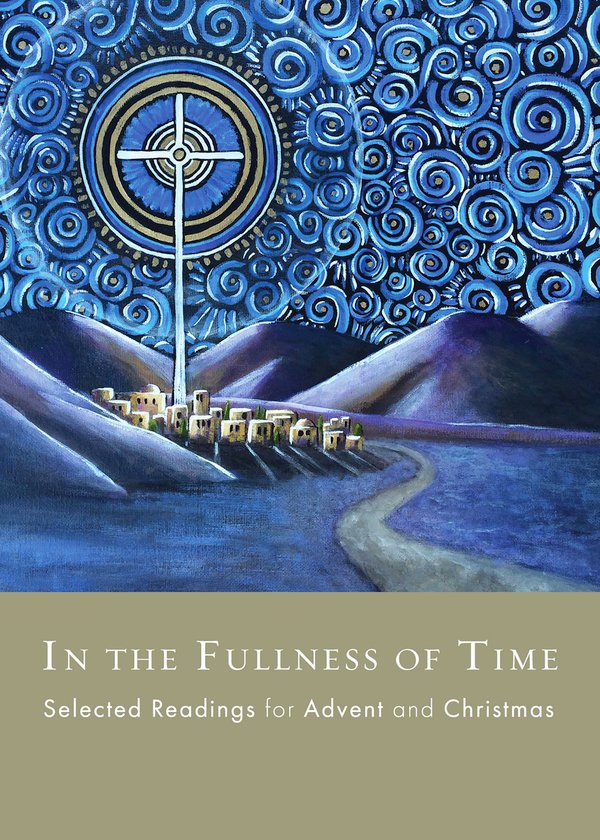 In the Fulness of Time