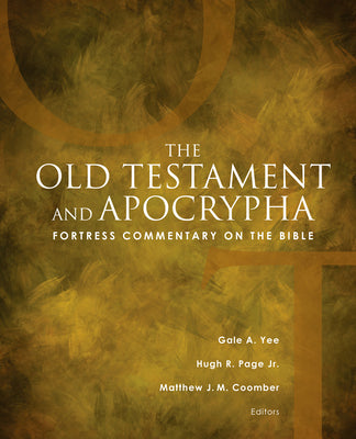 Fortress Commentary on the Bible—The Old Testament & Apocrypha