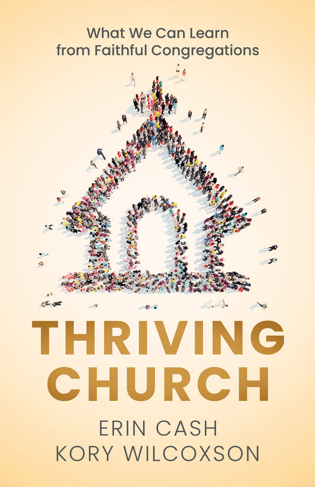 Thriving the Church