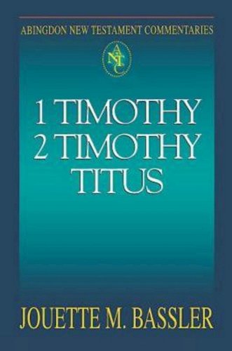 1 Timothy, 2 Timothy, Titus (ANTC)