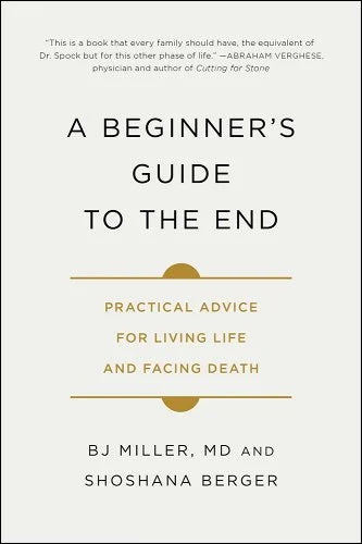 Beginner's Guide to the End