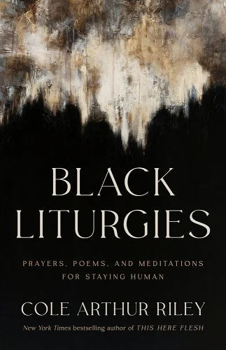 Black Liturgies