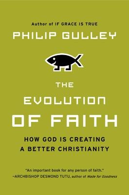 Evolution of Faith