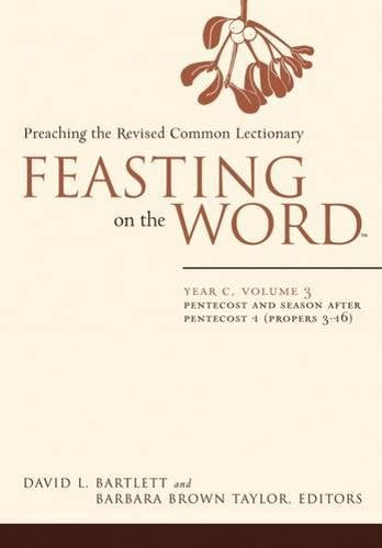 Feasting on the Word, Year C, Vol. 3 (hardcover)