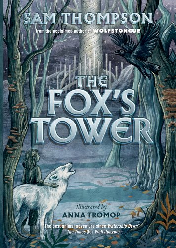 Fox's Tower