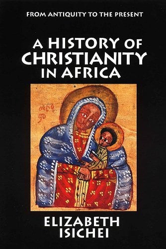 History of Christianity in Africa