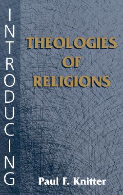 Introducing Theologies of Religion