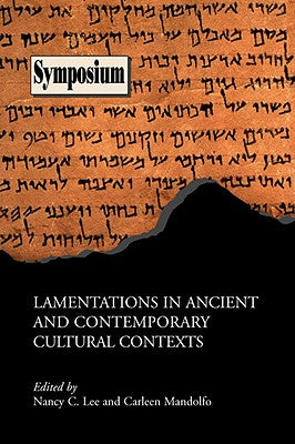 Lamentations in Ancient and Contemporary Cultural Contexts