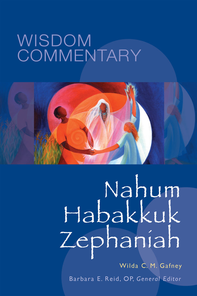 Nahum, Habakkuk, Zephaniah (Wisdom)