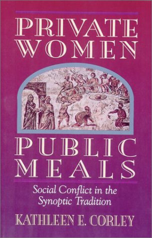 Private Women, Public Meals