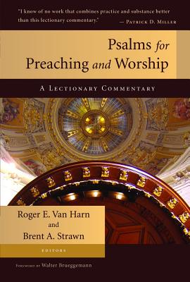 Psalms for Preaching and Worship