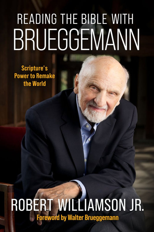 Reading the Bible with Brueggemann