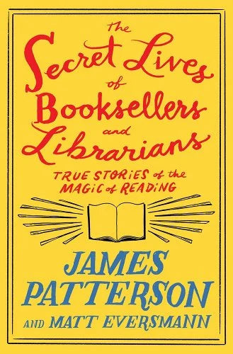 Secret Lives of Booksellers and Librarians