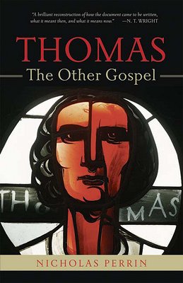 Thomas: The Other Gospel
