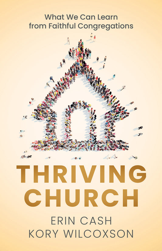 Thriving the Church