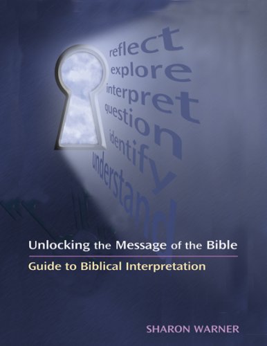 Unlocking the Message of the Bible