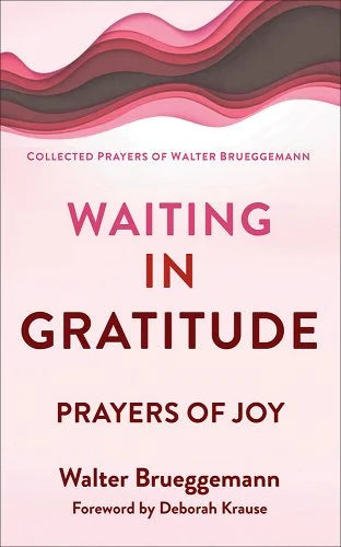 Waiting in Gratitude