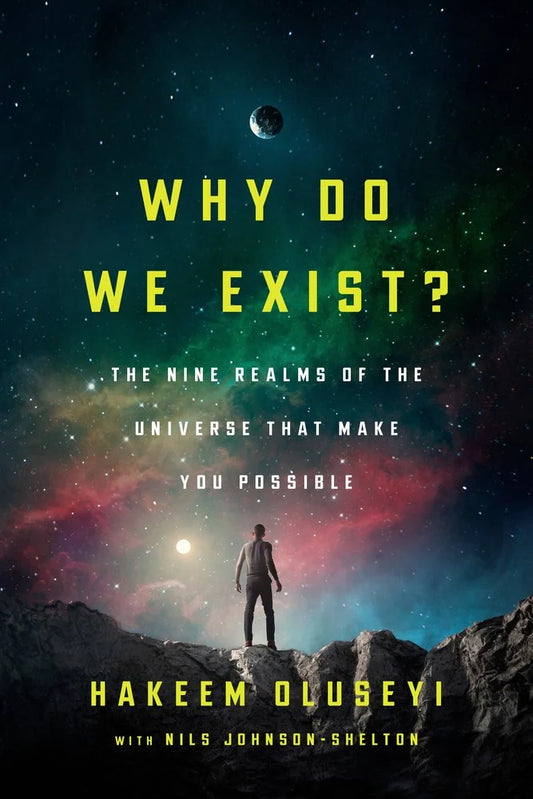 Why Do We Exist