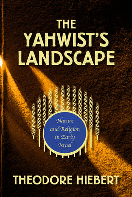 Yahwist's Landscape