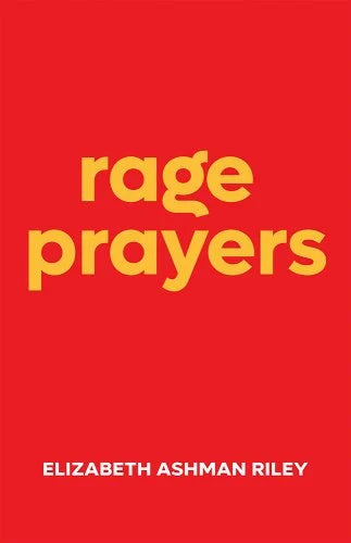 Rage Prayers